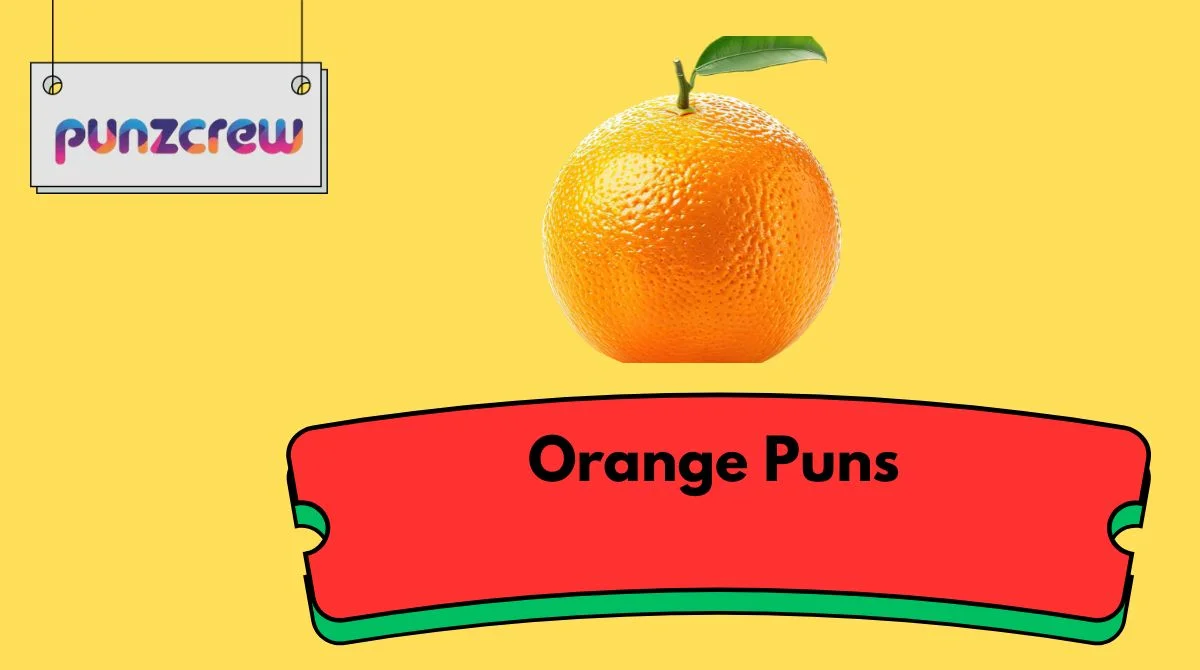 Orange Puns