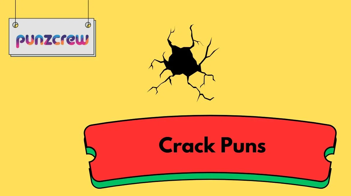 Crack Puns