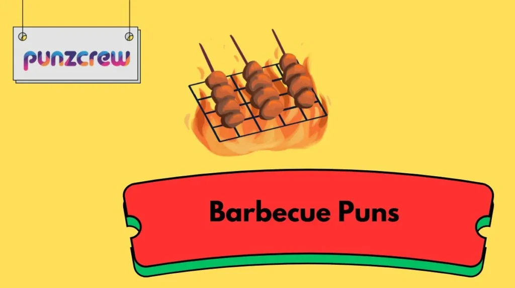 Barbecue Puns