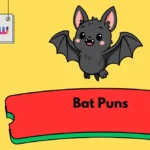 Bat Puns