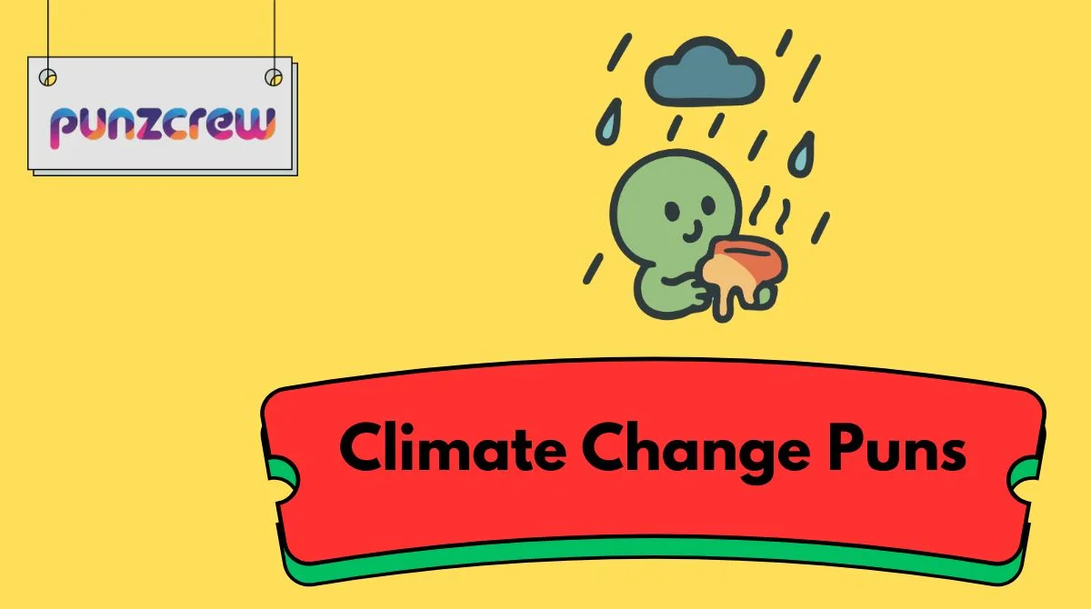 Climate Change Puns