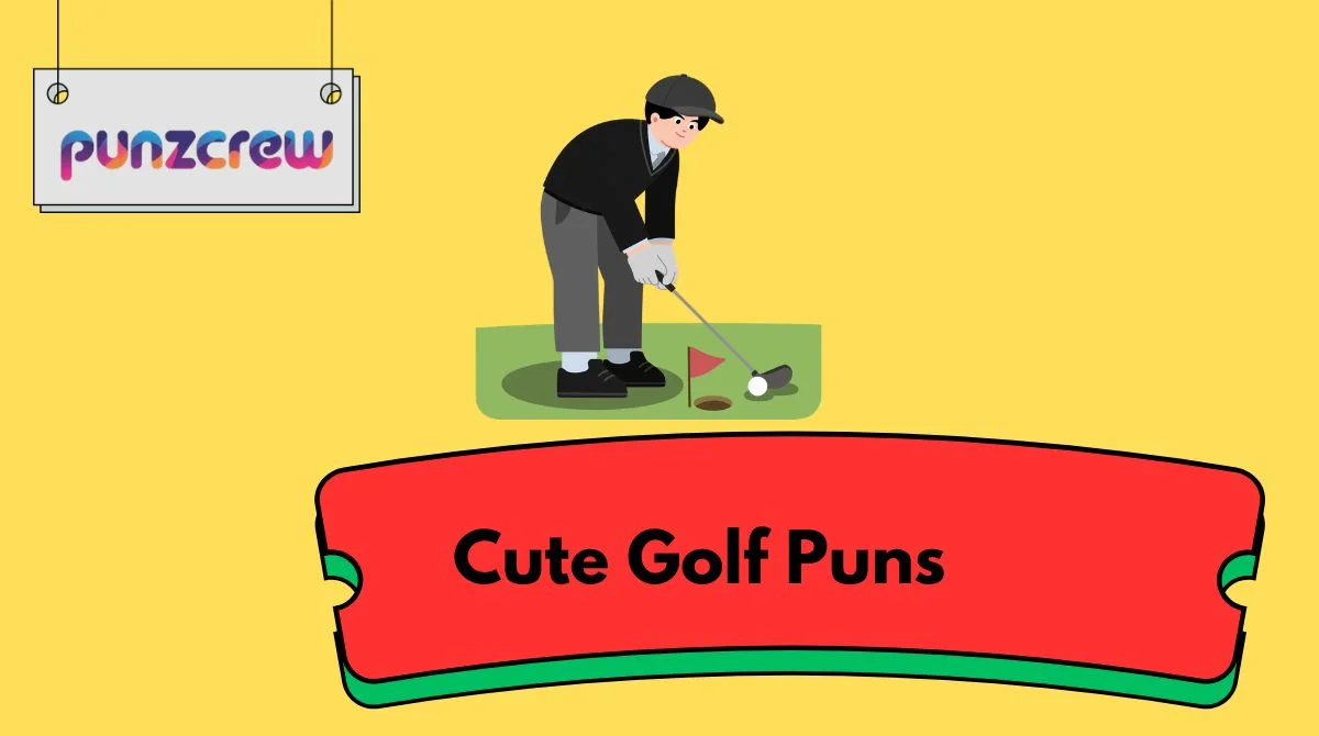 Cute Golf Puns