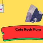 Cute Rock Puns