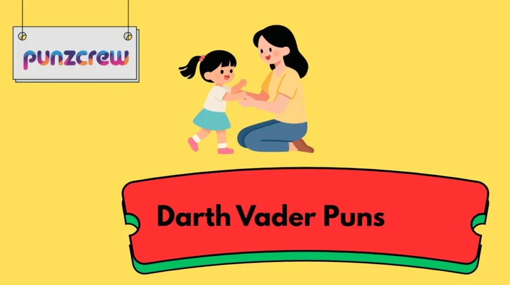 Darth Vader Puns