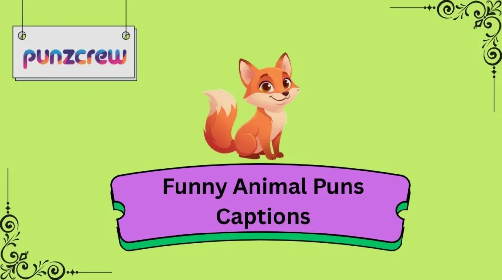 Funny Animal Puns Captions