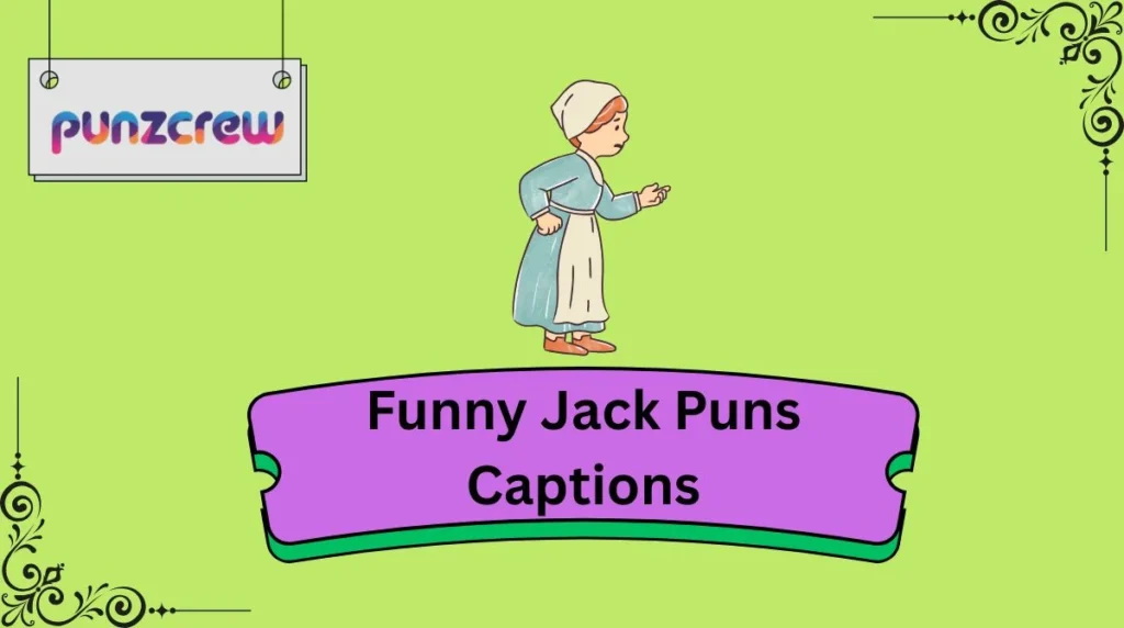 Funny Jack Puns Captions