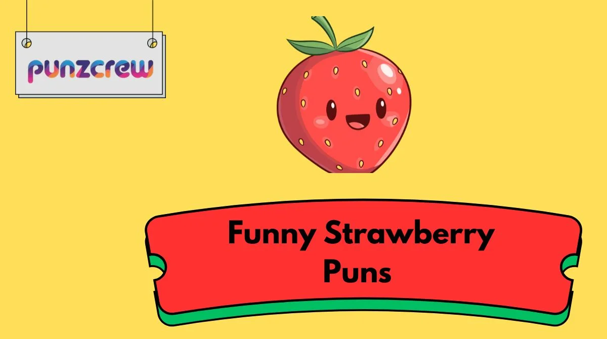 Funny Strawberry Puns