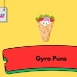 Gyro Puns