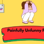 Painfully Unfunny Puns