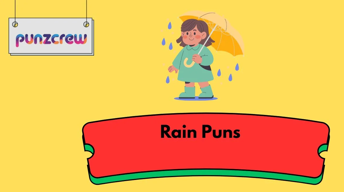 Rain Puns
