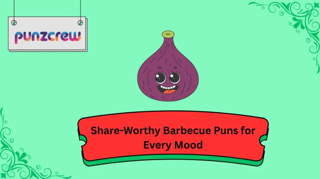 Share-Worthy Barbecue Puns for Every Mood