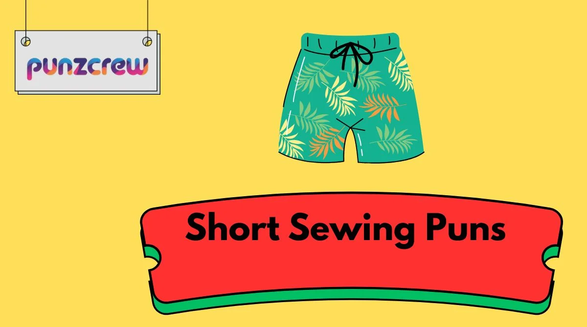 Short Sewing Puns
