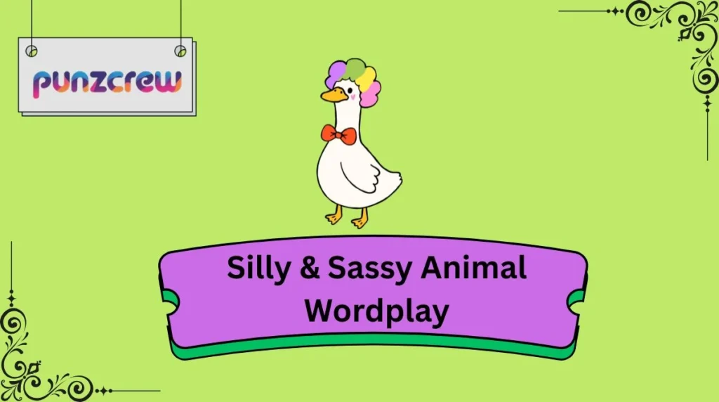 Silly & Sassy Animal Wordplay