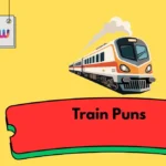 Train Puns