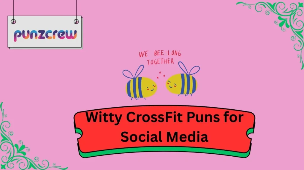 Witty CrossFit Puns for Social Media