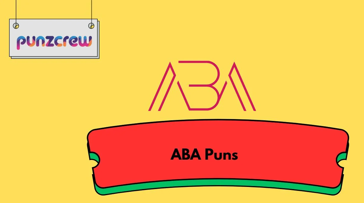 ABA Puns