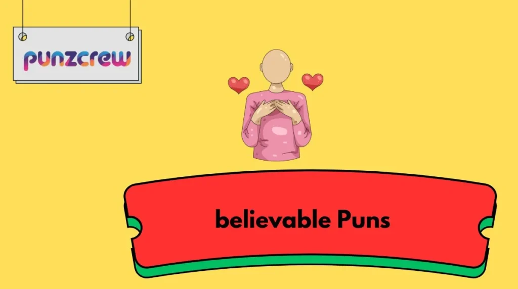 believable Puns