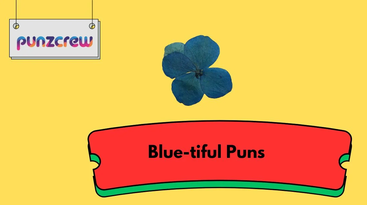 Blue-tiful Puns