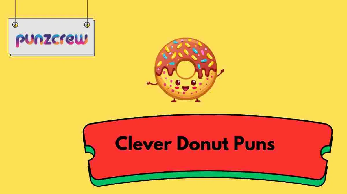 Clever Donut Puns