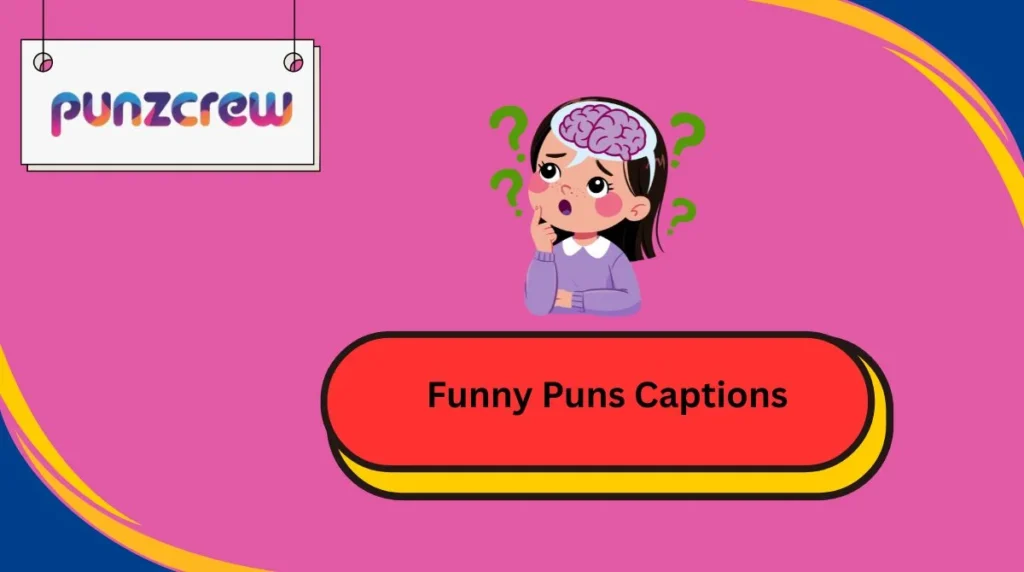 Clever Puns for Instagram