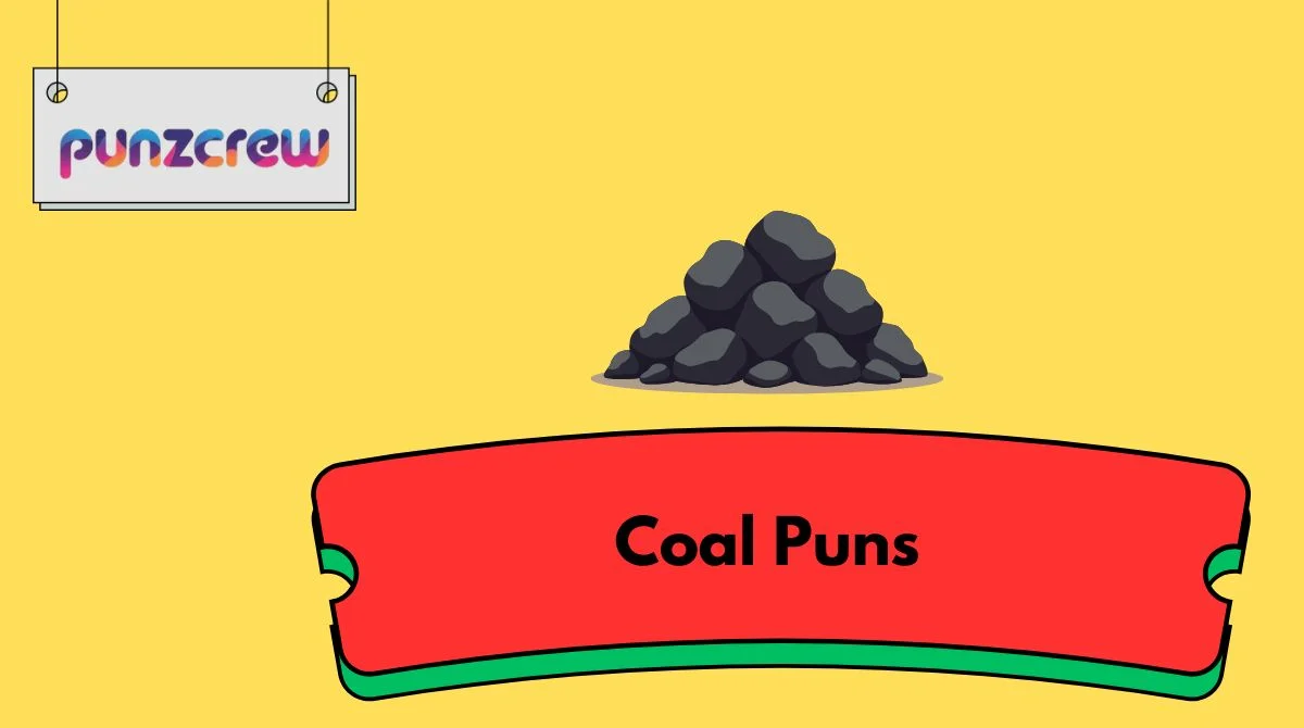 Coal Puns