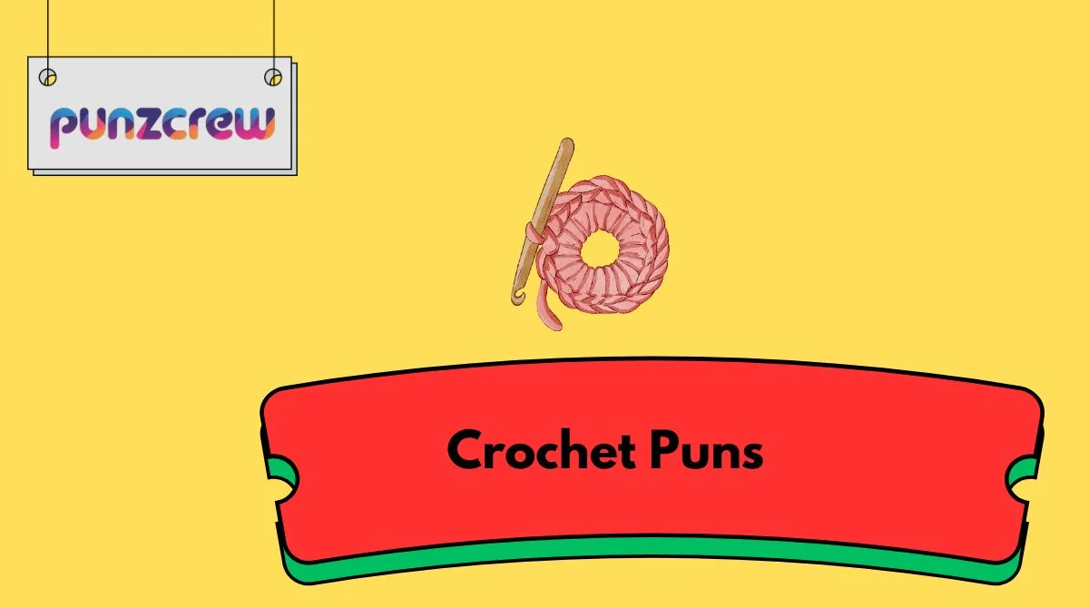 Crochet Puns