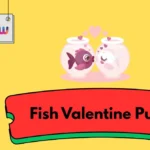 Fish Valentine Puns