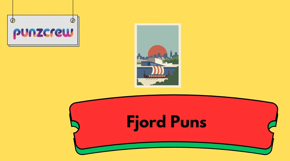 Fjord Puns