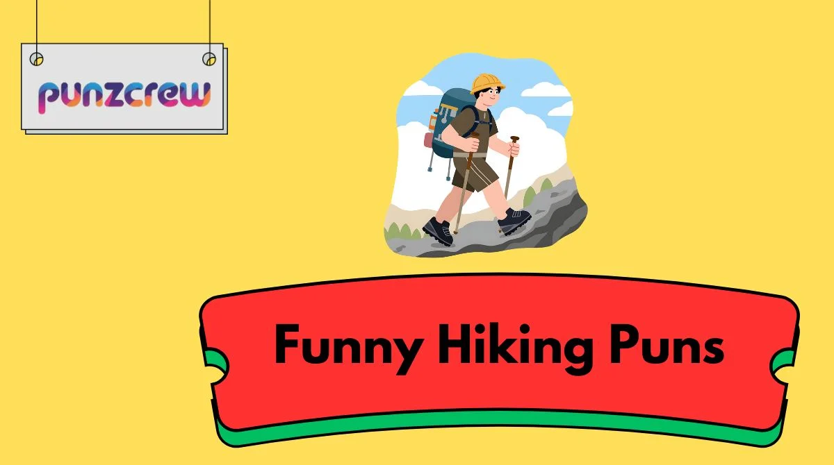 Funny Hiking Puns