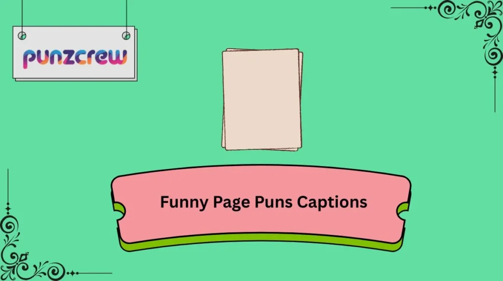 Funny Page Puns Captions