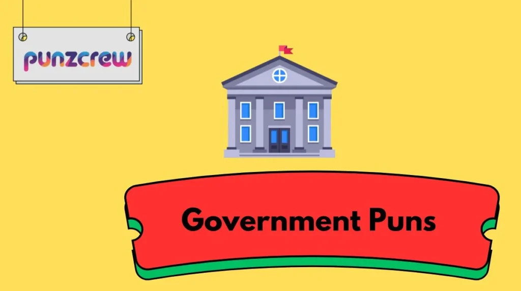 Government Puns