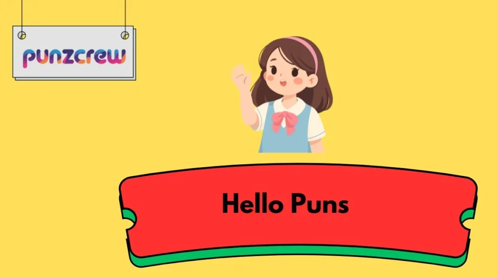 Hello Puns