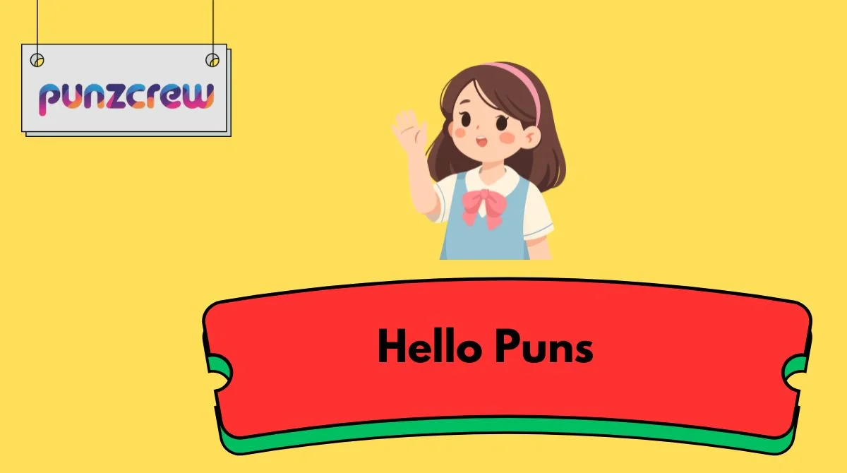 Hello Puns