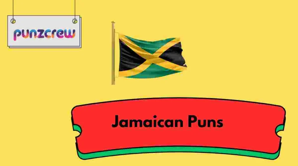Jamaican Puns