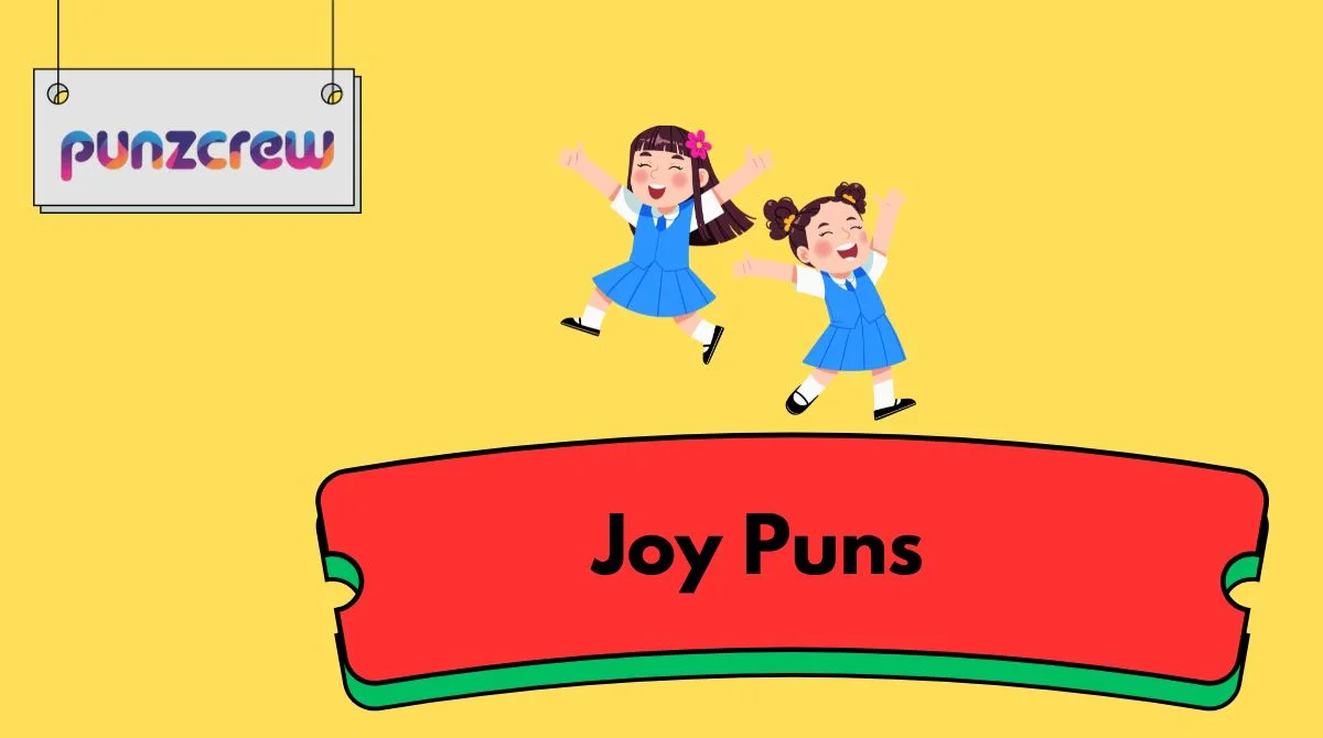 Joy Puns