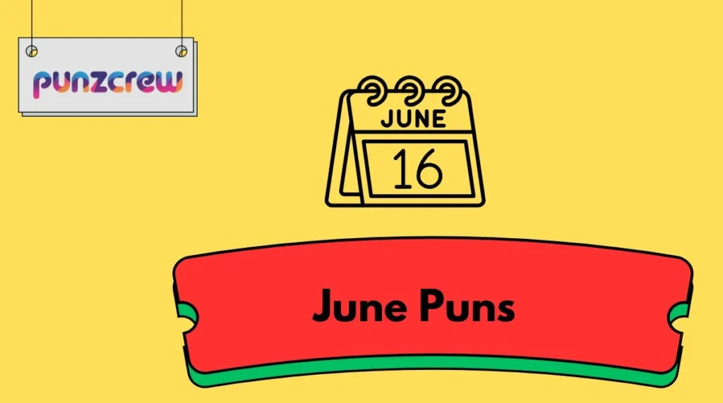 June Puns