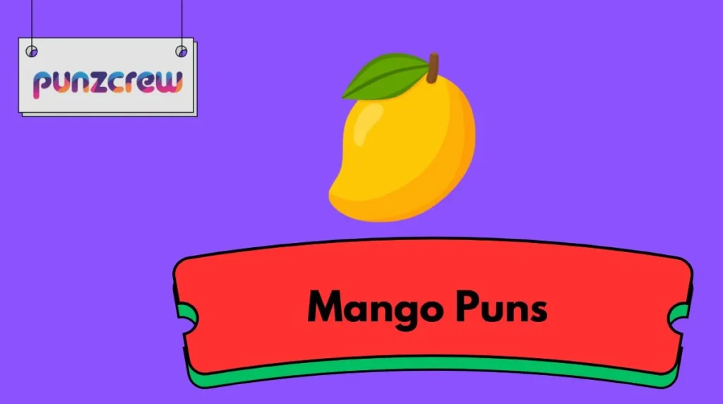 Mango Puns