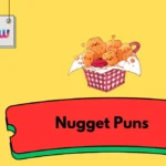 Nugget Puns