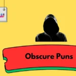Obscure Puns