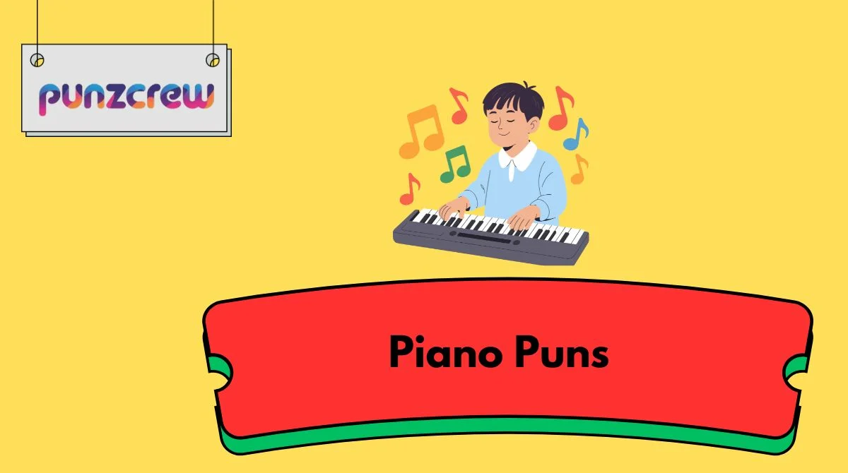 Piano Puns