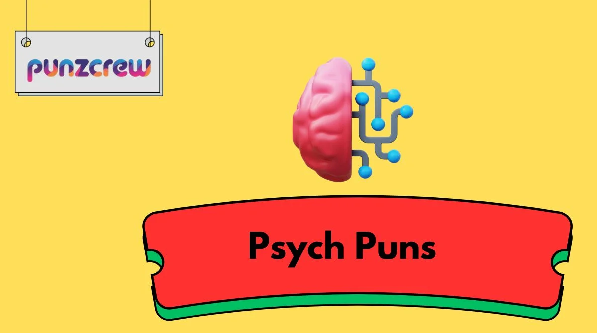Psych Puns