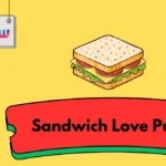 Sandwich Love Puns