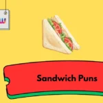 Sandwich Puns