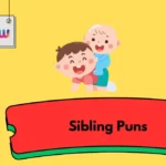 Sibling Puns