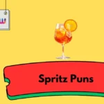 Spritz Puns