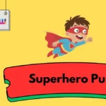 Superhero Puns