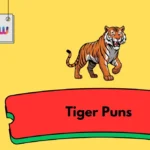 Tiger Puns