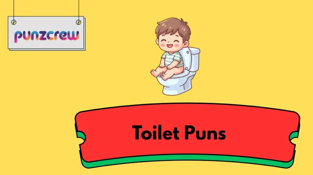 Toilet Puns