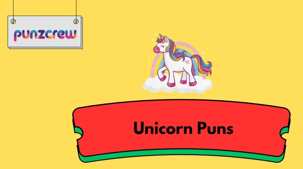 Unicorn Puns