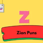 Zion Puns